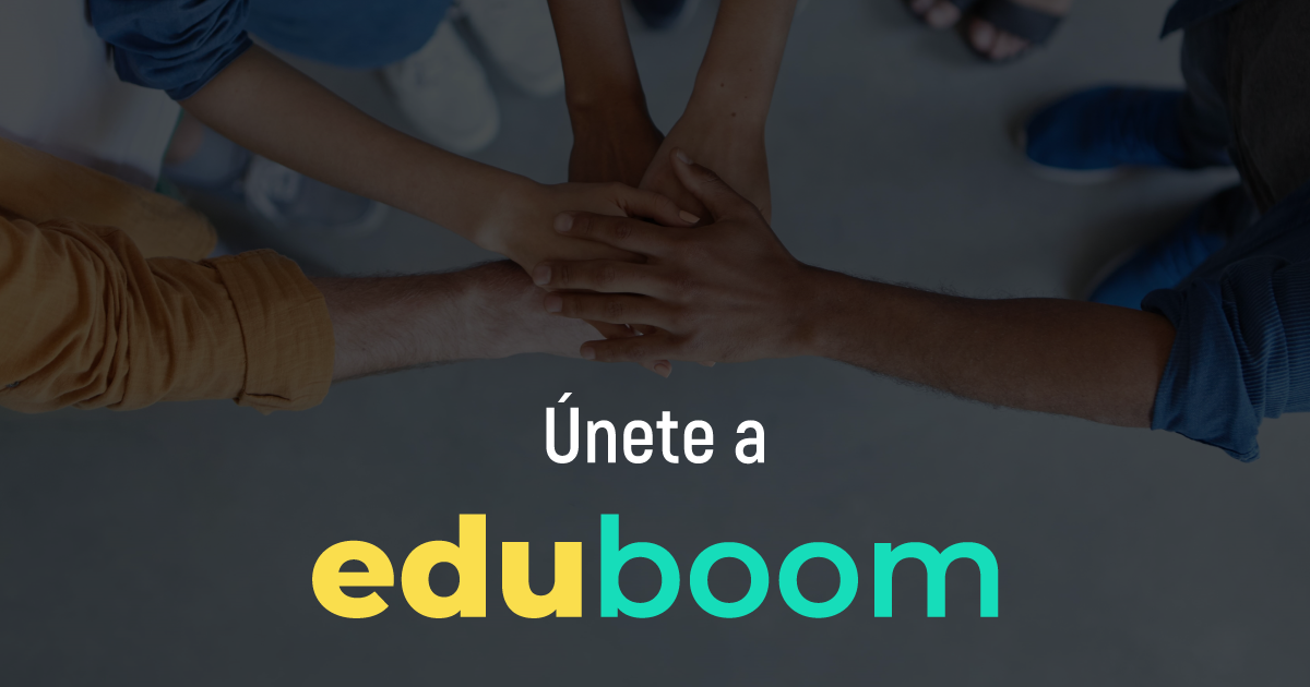 ¡Únete a eduboom! ¡Échale un vistazo a las vacantes y sé parte de ...