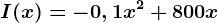 I(x)= -0,1x^2+800x