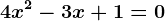 4x^2-3x+1=0