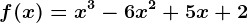 f(x)= x^3 -6x^2 +5 x + 2