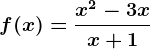 f(x)=\fracx^2-3xx+1