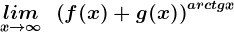 \undersetx--> \infty lim\: \: \left ( f(x)+g(x) \right )^arctgx