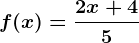 f(x)=\frac2x+45