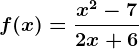 f(x)=\fracx^2-72x+6
