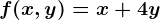 f(x,y)=x+4y