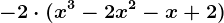 -2\cdot (x^3-2x^2-x+2)