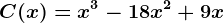 C(x) = x^3-18x^2+9x