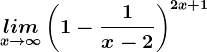 \undersetx--> \infty lim \left (1-\frac1x-2 \right )^2x+1