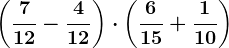 \left ( \frac712-\frac412 \right )\cdot \left ( \frac615+\frac110 \right )