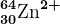 30^64\textrmZn^2+