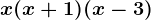 x(x+1)(x-3)