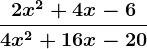 \frac2x^2+4x-64x^2+16x-20