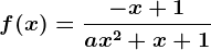 f(x)=\frac-x+1ax^2+x+1