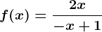 f(x)=\frac2x-x+1