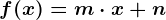 f(x)=m\cdot x+n