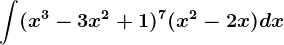 \int (x^3-3x^2+1)^7(x^2-2x)dx