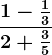 \frac1-\frac132+\frac35
