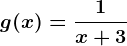 g(x)=\frac1x+3