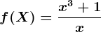 f(X)=\fracx^3+1x