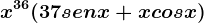 x^36(37senx+xcosx)