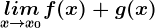 \inline \undersetx--> x0limf(x)+g(x)