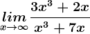 \undersetx--> \infty lim\frac3x^3+2xx^3+7x
