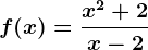 f(x)=\fracx^2+2x-2