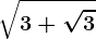\sqrt3+\sqrt3