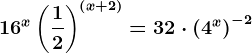 16^x\left(\frac12\right)^\left(x+2\right)=32\cdot \left(4^x\right)^-2
