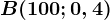 B(100;0,4)