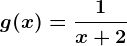 g(x)=\frac1x+2