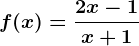 f(x)= \frac2x-1x+1