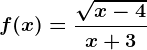 f(x)=\frac\sqrtx-4x+3