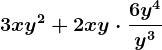3xy^2 + 2xy\cdot \frac6y^4y^3